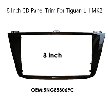 1 ШТ. Отделка панели компакт-диска, декоративная рамка для радио, 8-дюймовый навигационный экран, рамка для VW Tiguan L II MK2