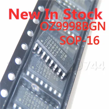 2 шт./лот OZ9998BGN Микросхема высоковольтной платы OZ9998 SOP-16 SMD LCD НОВАЯ на складе