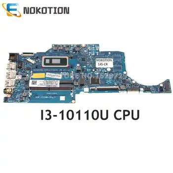NOKOTION Для HP 14-CR 14S-CR Материнская плата ноутбука I3-10110U Процессор L68264-601 L68264-001 HEDWIG92-6050A3108001-MB-A01