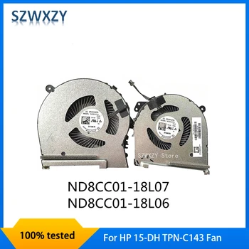 SZWXZY Новый Оригинальный Вентилятор охлаждения HP 15-DH TPN-C143 ND8CC01-18L07 ND8CC01-18L06 L64445-001 L87237-001 Быстрая доставка 0