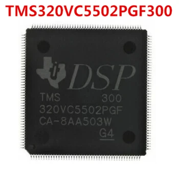 TMS320VC5502PGF200 TI/ Texas Instruments LQFP176 совершенно новая оригинальная встроенная интегральная схема (IC) - DSP