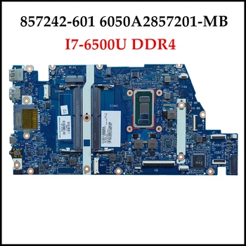 Высокое качество 857242-601 для HP TPN-I125 Материнская плата для ноутбука серии 14-AM 6050A2857201-MB I7-6500U DDR4 100% Полностью протестирована