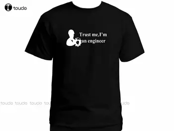 Мужская футболка с принтом, лето, поверь мне, я инженер, Инженерные подарки, Черная футболка с ботаном, модная забавная новинка 0