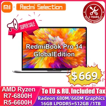 Новейший Ноутбук Xiaomi RedmiBook Pro 14 2022 Ryzen R7 6800H / R5 6600H AMD 660M /680M 16GB 512GB 14-дюймовый Ноутбук Win11 PC