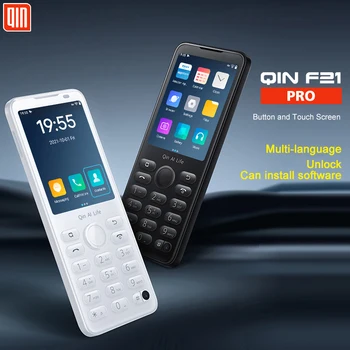 Новый Qin F21 Pro Смарт-телефон с сенсорным экраном Wifi 5G + 2,8 дюйма 3GB + 32GB / 4GB 64GB Bluetooth 5,0 480 *640 Global Verison Phone