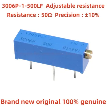 Оригинальный 3006P-1-500LF 3006P-1-500 50Ω ± 10% ± 100ppm/℃ Прецизионное регулируемое сопротивление потенциометра 3006