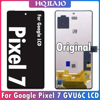Оригинальный Экран Для Google Pixel 7 LCD GVU6C Дисплей Сенсорный Экран Дигитайзер В Сборе Замена Для Pixel 7 Pro LCD GP4BC