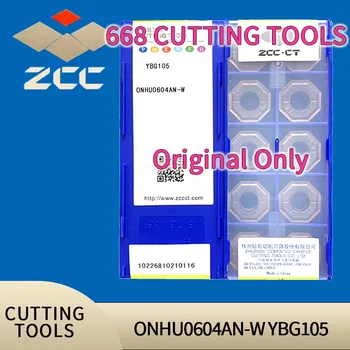 Резьбонарезная вставка ZCCCT с ЧПУ ONHU0604AN-W YBG105 для режущих инструментов из карбида вольфрама Фрезерная вставка